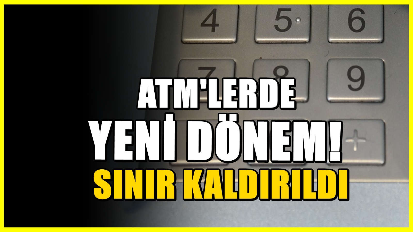 ATM’lerde yeni dönem başlıyor: Yıllardır uygulanan kural değişiyor