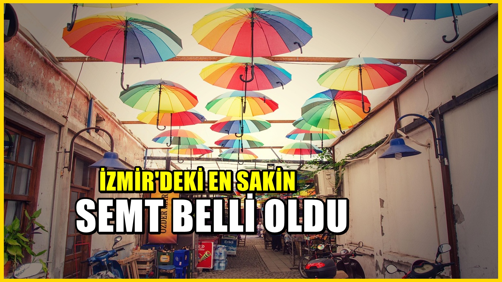 İzmir'deki en sakin semt belli oldu: Taş sokakları ve huzurlu atmosferiyle öne çıkıyor