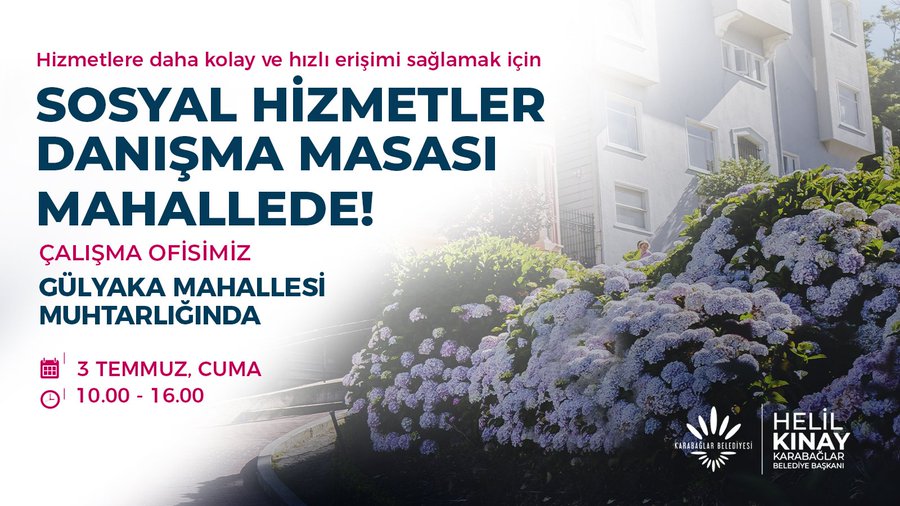Karabağlar Belediyesi Sosyal Hizmetler Danışma Masası Gülyaka Mahallesi'nde hizmet verecek