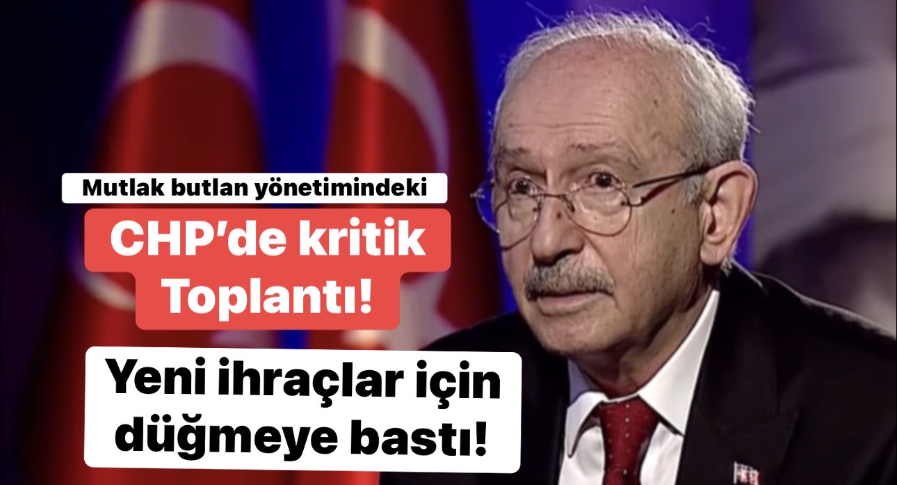CHP’de yeni ihraçlar yolda