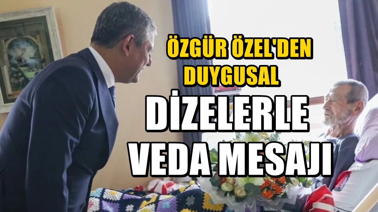 Özgür Özel'den Ahmet Telli'ye duygusal veda