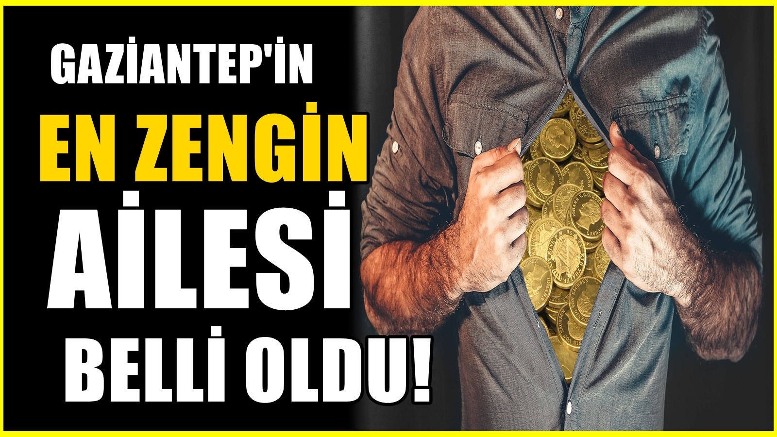 Güç dengesi değişiyor. Rakipleri solladılar, Gaziantep'in En Zengin Ailesi