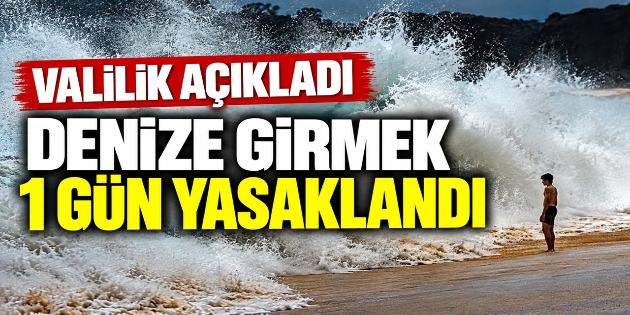 Trabzon Valiliği'nden deniz yasağı. 1 gün denize girmek yasaklandı