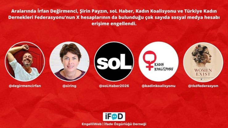 Aralarında İrfan Değirmenci ve Şirin Payzın'ın da olduğu X hesaplarına erişim engeli getirildi