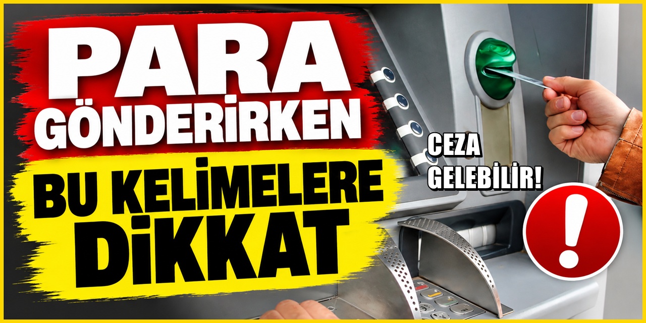 IBAN transferlerinde bu açıklamayı yazdıysanız dikkat! Maliye takipte
