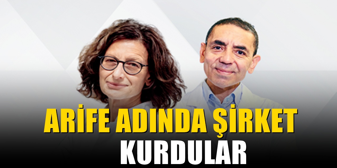 Uğur Şahin ve Özlem Türeci 'Arife' adında bir şirket daha kurdu