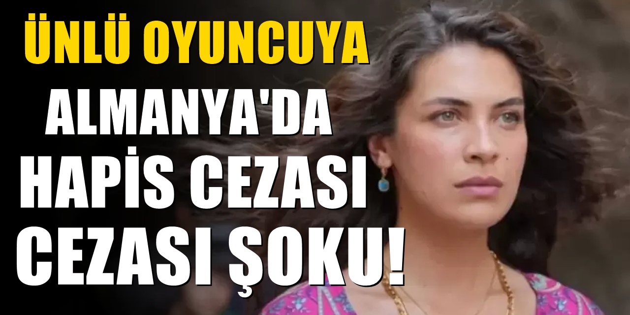 Oyuncu Biran Damla Yılmaz'a Almanya'da estetik borcu nedeniyle hapis cezası!