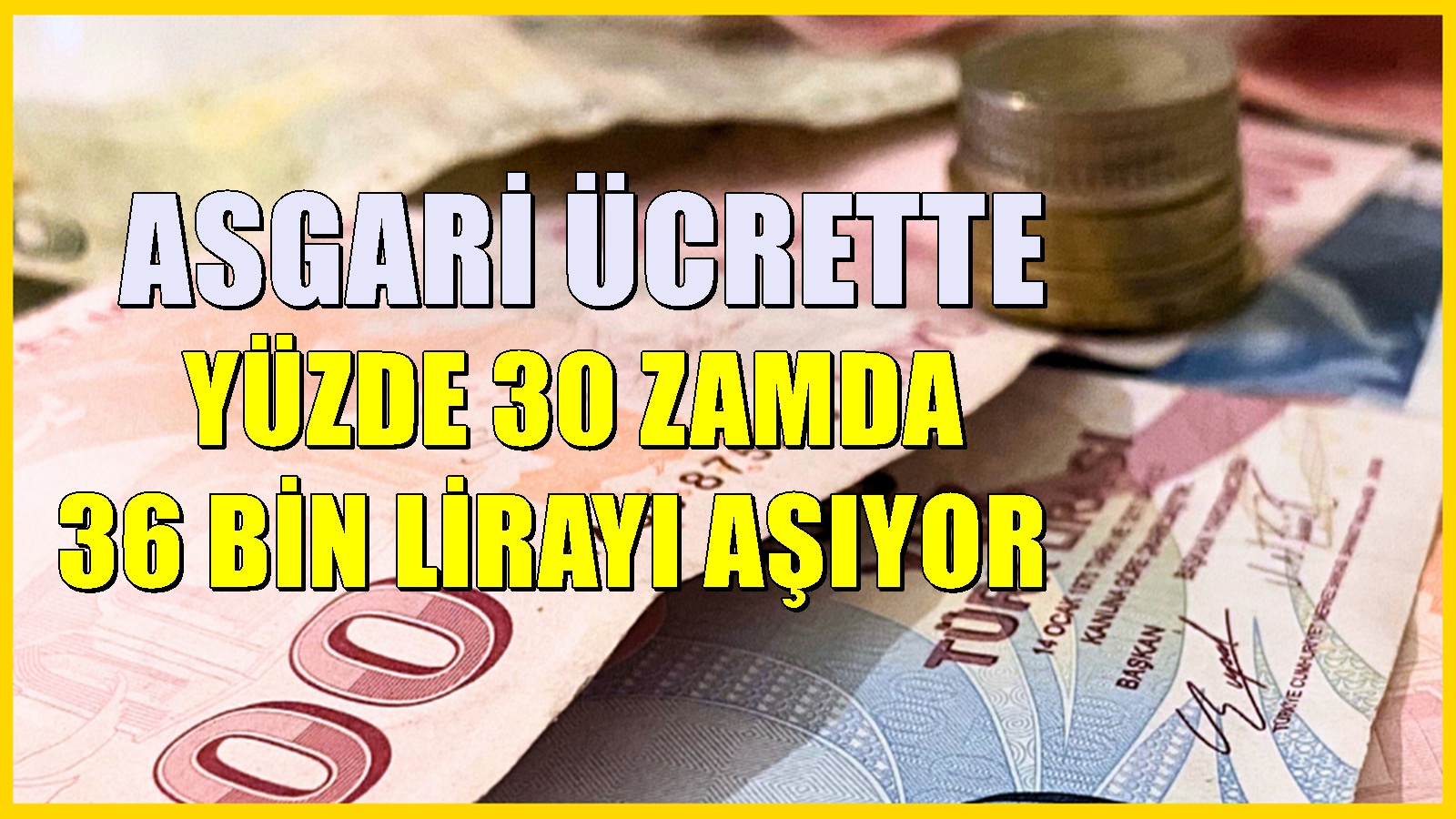 2027 asgari ücrette ilk hesaplar: Yeni maaş için 3 rakam öne çıktı