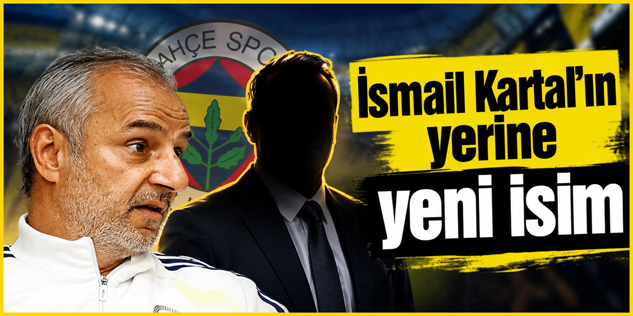 İsmail Kartal'ın yerine düşünülen isim : Fenerbahçe için flaş iddia