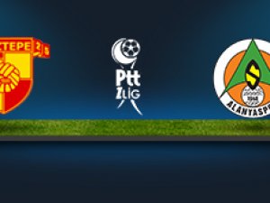Göztepe Alanyaspor maçı saat kaçta