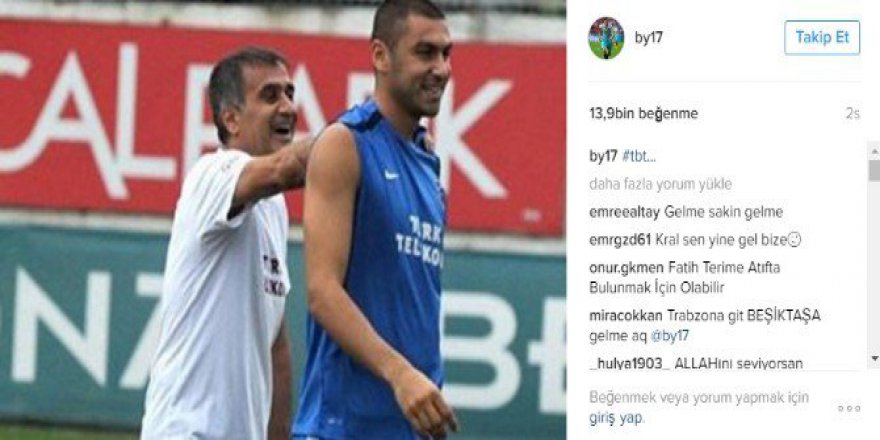 Burak Yılmaz’dan Çeşitli Yorumlara Neden Olan Paylaşım