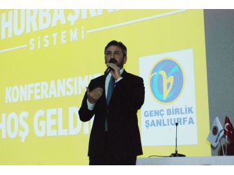 Tbmm Başkanvekili Ahmet Aydın Şanlıurfa’da Cumhurbaşkanlığı Sistemini Anlattı