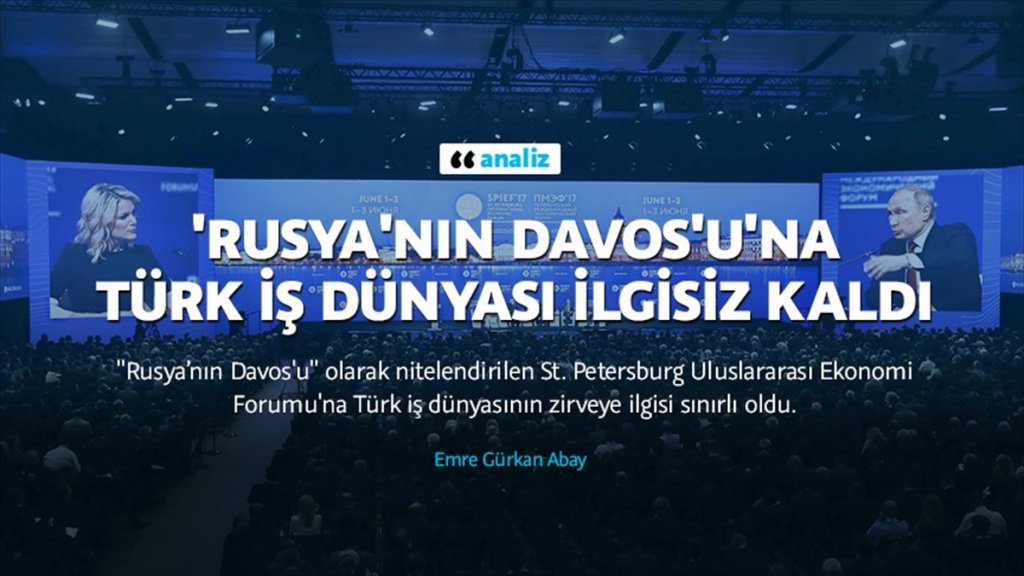 Rusya'nın Davos'u Türkler'i çekemedi