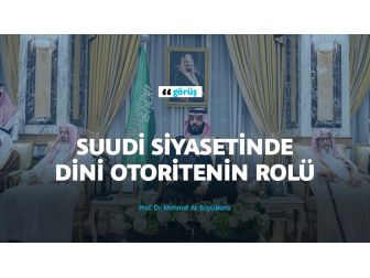 Suudi Siyasetinde Dini Otoritenin Rolü