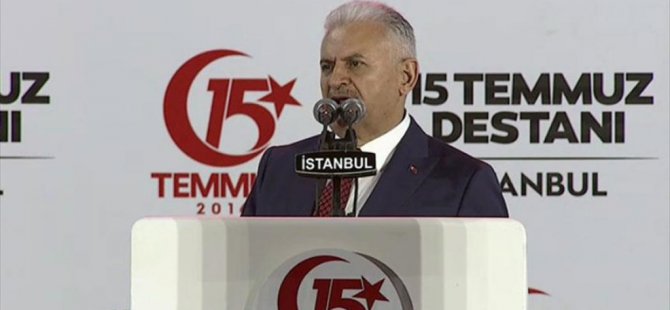 Yıldırım: 15 Temmuz'u Unutmayacağız, Unutturmayacağız