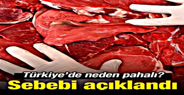 Kırmızı et Türkiye�de neden pahalı? İşte nedeni&hellip;