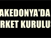 Türk Avukat ve Makedonya Şirket Kuruluşu