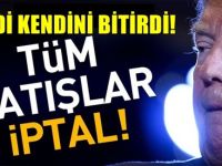 Trump kendi Kendini batırdı! Satışları iptal edildi