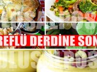 Reflü ve hazımsızlığa karşı 1 haftalık özel diyet : Hastalıktan kurtarıyor
