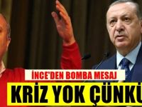Muharrem İnce 'Kriz yok' diyen Erdoğan'a yanıt verdi