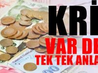 'Para bitti, ekonomik kriz bu değilse nedir?'