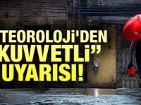 Meteorolojiden Şiddetli yağış uyarısı