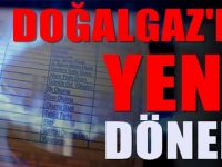 Resmi Gazete'de yayımlandı! Doğalgazda yeni dönem...