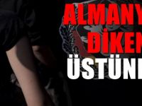 Almanya'da Tedirgin eden gelişme : Giderek tırmanıyor