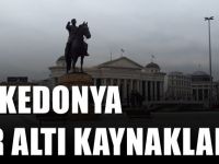 Makedonya'da bulunan yer altı kaynakları ve madenler