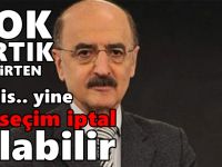 Hüsnü Mahalli: AKP son anda seçimleri iptal edebilir