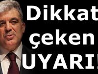 Abdullah Gül'den AKP'yi kızdıracak Elazığ Açıklaması