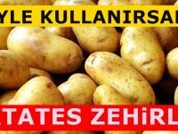 Patatesleri Böyle Kullanmaktan vazgeçin Hasta olabilirsiniz!