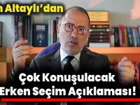 Fatih Altaylı'dan Seçim iddiası! AKP'liler Sayılmaz Diyecekler
