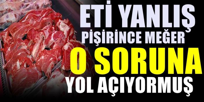 Kırmızı ve Beyaz Etin Faydaları ile Zararları. Eti böyle pişirip yemek