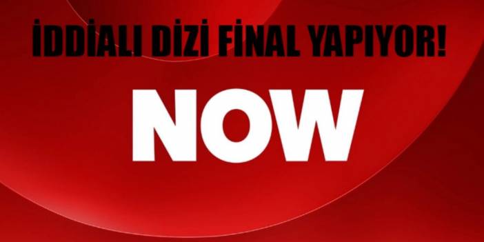 Ceza üstüne ceza yağmıştı! NOW TV sevilen dizinin final tarihini açıkladı