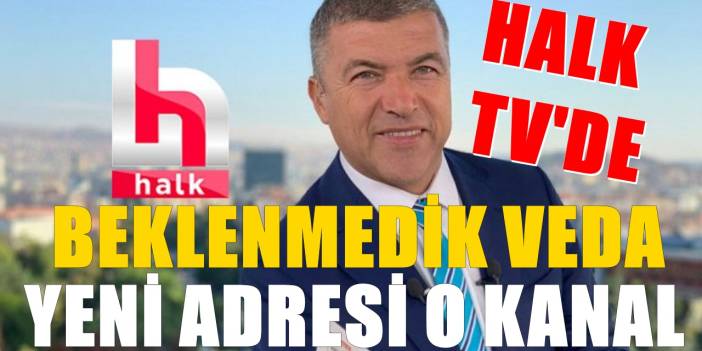 İsmail Küçükkaya'nın yeni adresi. Halk TV'de beklenmedik veda