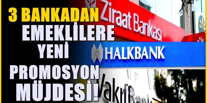 Halkbank, Ziraat Bankası ve Vakıfbank'tan mayıs jesti! Emeklilere dev ödeme