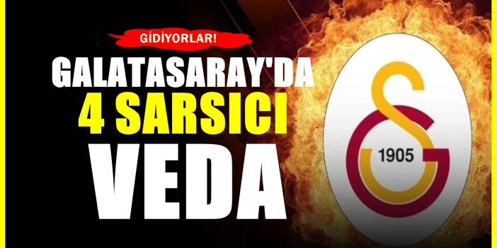 Galatasaray'da 4 sarsıcı veda! Takımın gözdeleri olarak görülüyorlardı