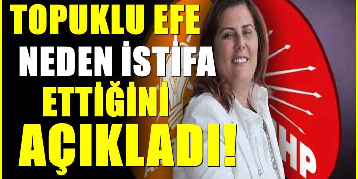 Özlem Çerçioğlu CHP'den neden istifa ettiğini açıkladı! Şok Sözler
