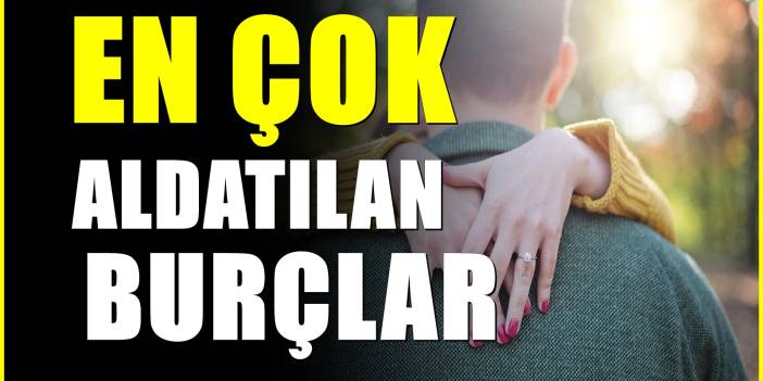 Bu Burçlar İhaneti Hep Tadıyor! İşte En Çok Aldatılanlar