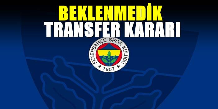 Fenerbahçe yeni transferi duyurdu! Beklenmedik hamle