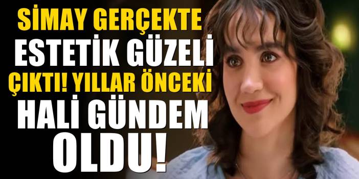 Haysiyet'in Simay'ı estetik güzeli çıktı! Yıllar içindeki değişimi