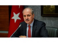 Başbakan Yardımcısı Kurtulmuş: Operasyonun Barışa Katkı Sağlamasını Umuyorum