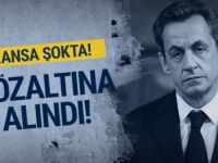 Sarkozy’nin Gözaltına Alınması! Suçlama şaşırttı